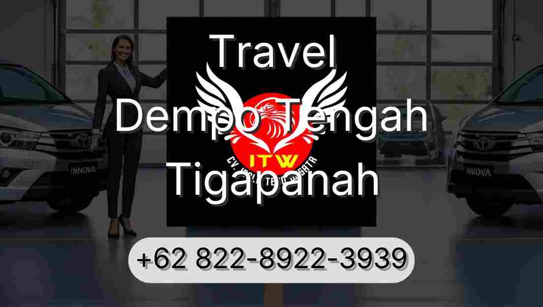 Travel Dempo Tengah Tigapanah