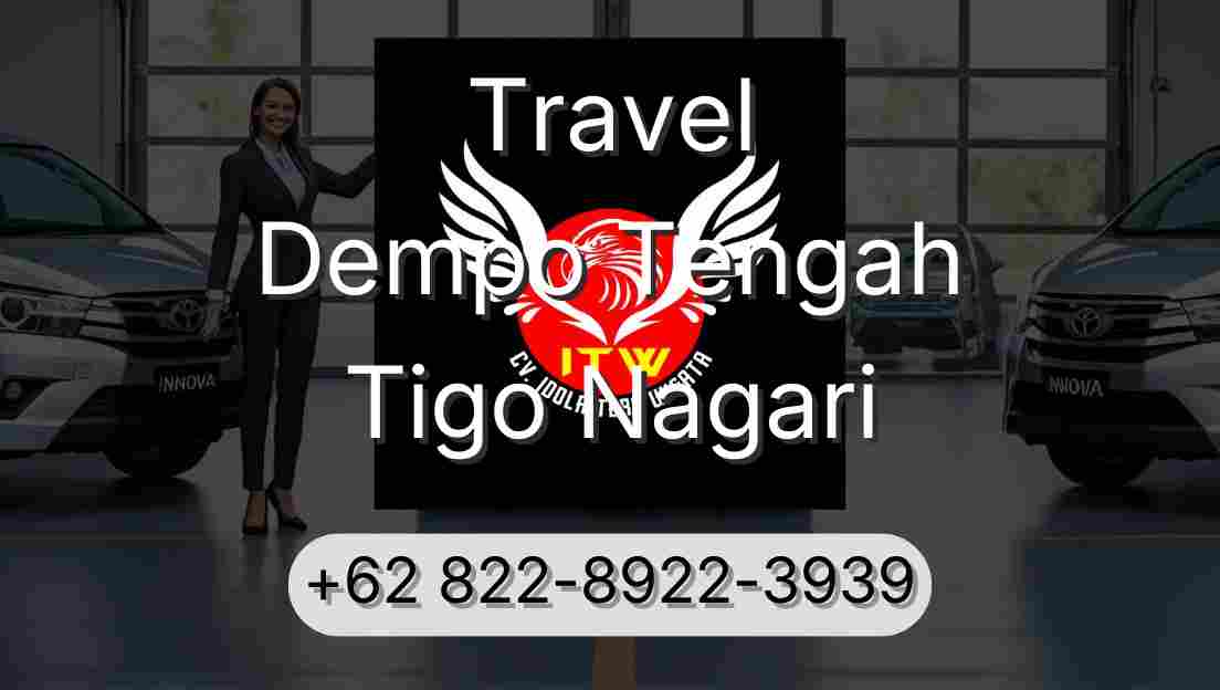 Travel Dempo Tengah Tigo Nagari