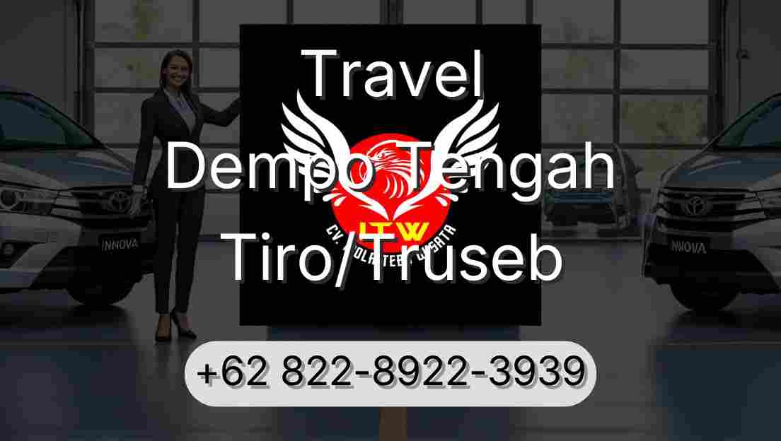 Travel Dempo Tengah Tiro/Truseb