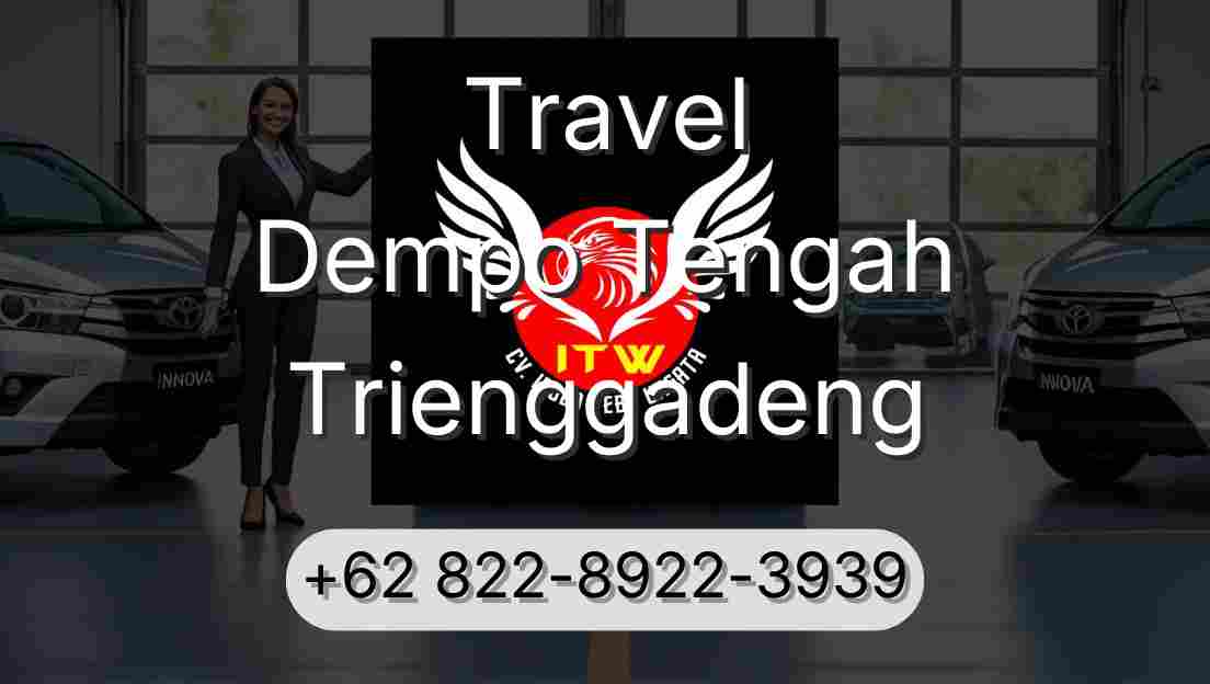Travel Dempo Tengah Trienggadeng