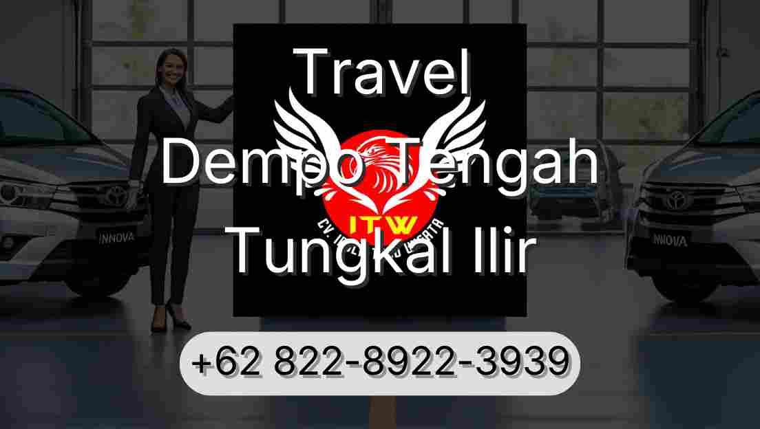 Travel Dempo Tengah Tungkal Ilir