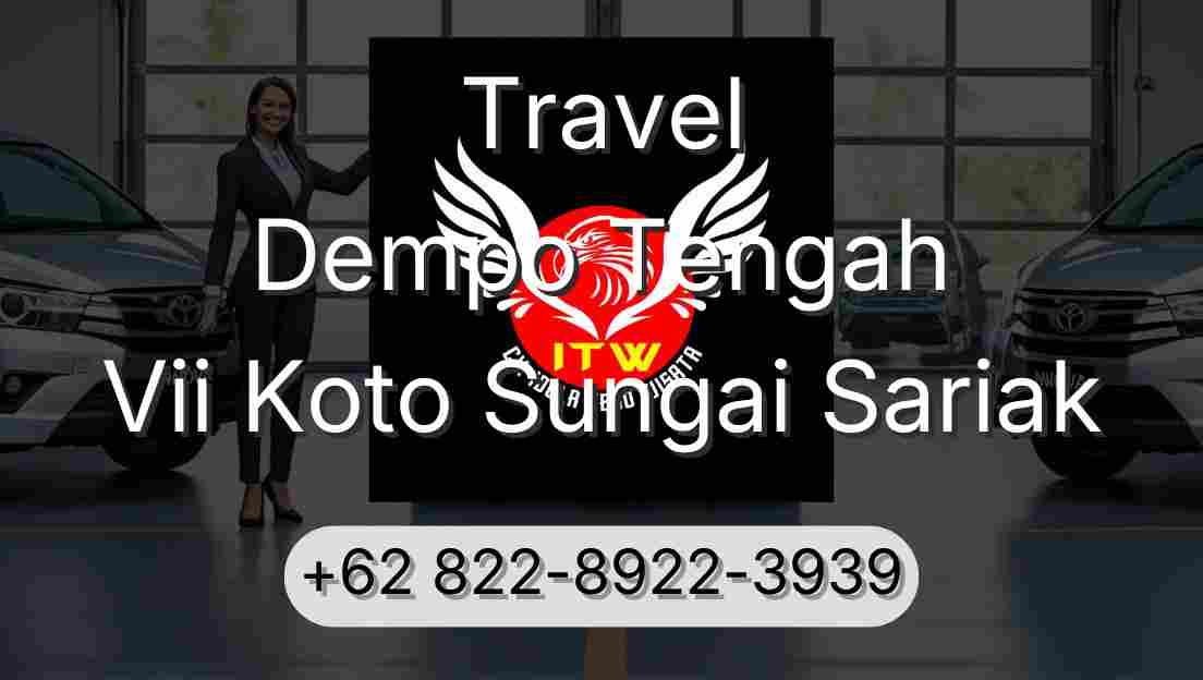 Travel Dempo Tengah Vii Koto Sungai Sariak