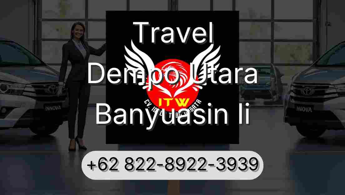 Travel Dempo Utara Banyuasin Ii