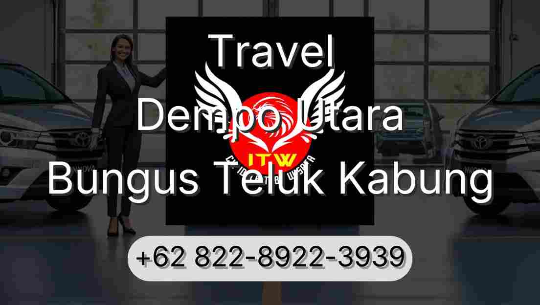 Travel Dempo Utara Bungus Teluk Kabung
