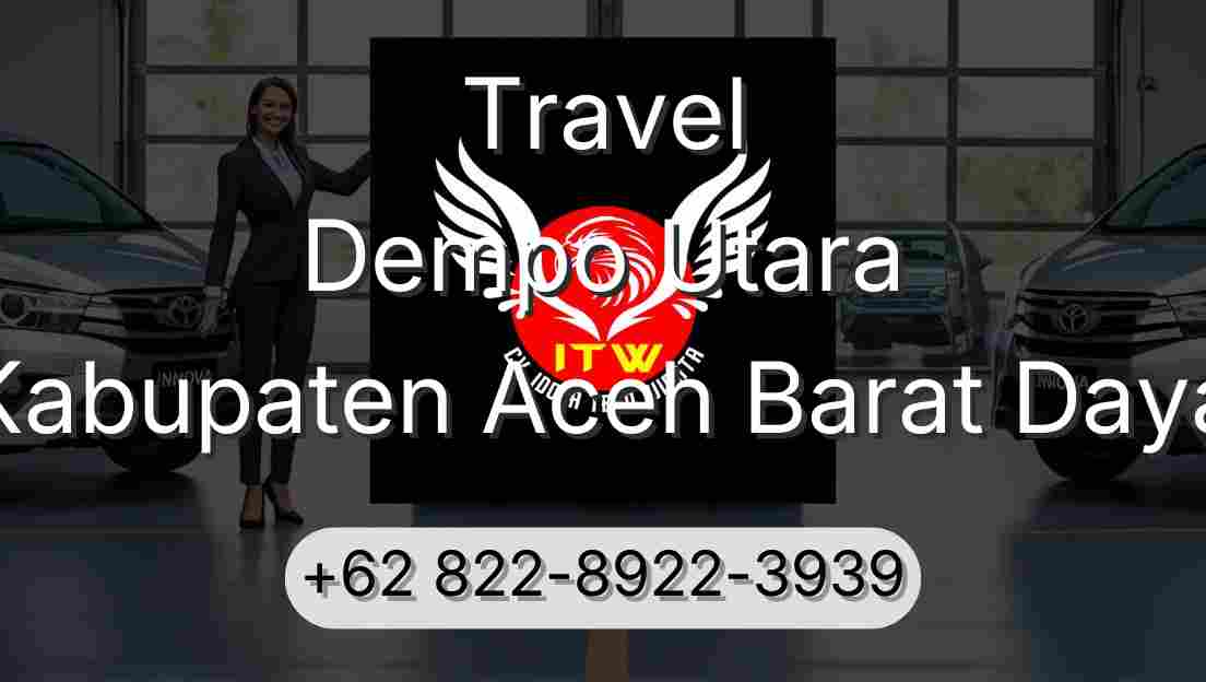 Travel Dempo Utara Kabupaten Aceh Barat Daya