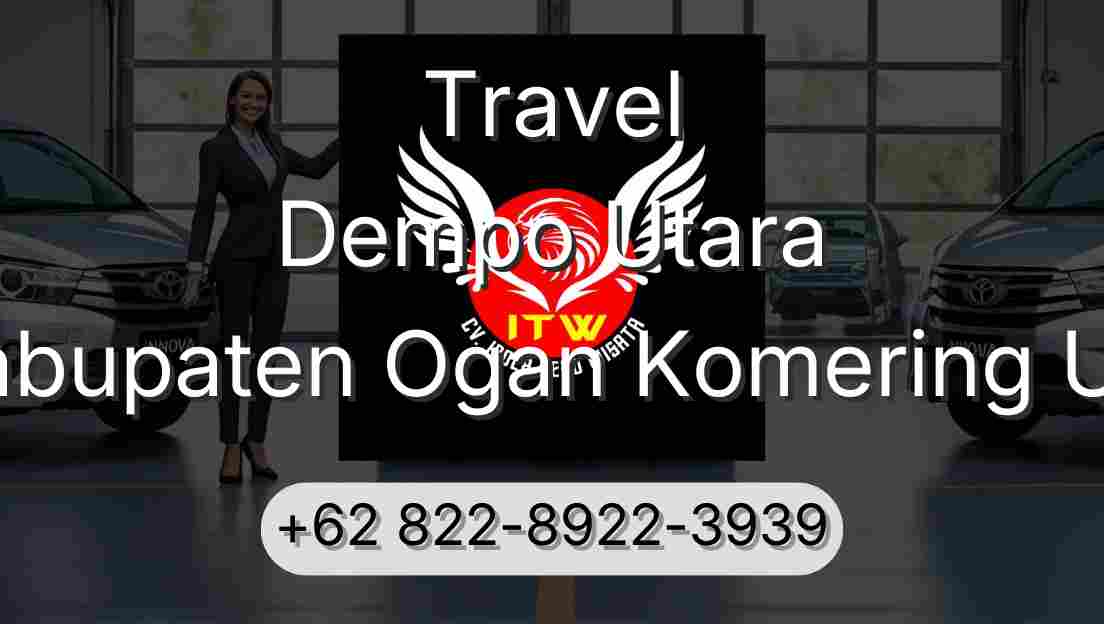 Travel Dempo Utara Kabupaten Ogan Komering Ulu