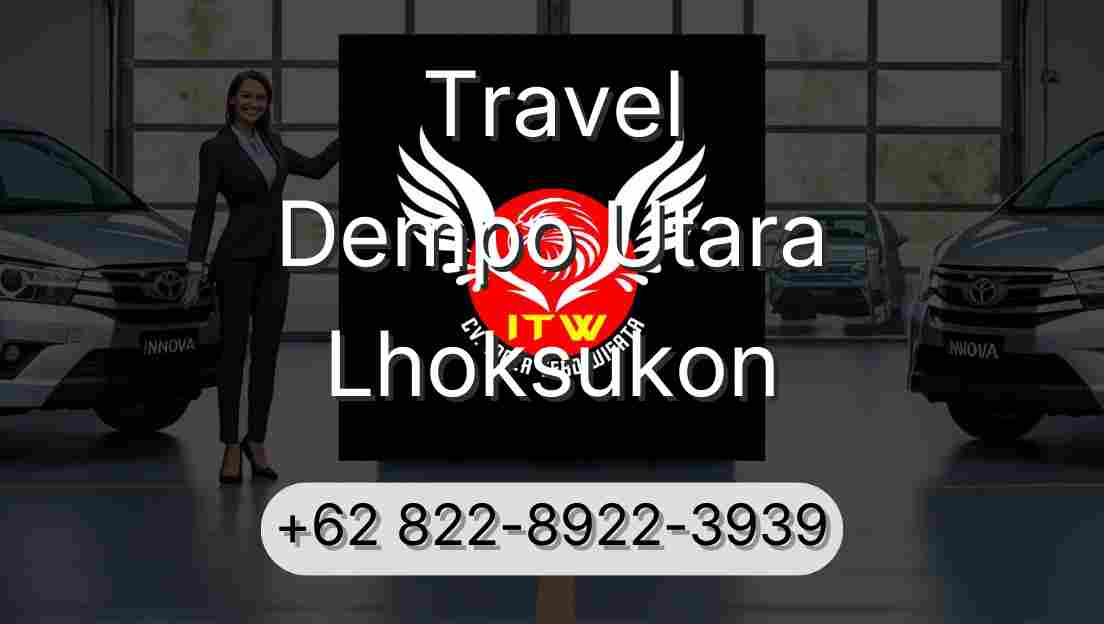 Travel Dempo Utara Lhoksukon