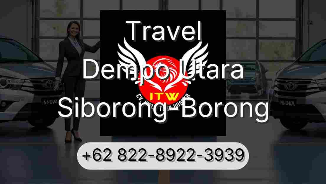 Travel Dempo Utara Siborong-Borong