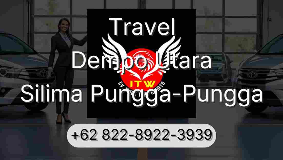 Travel Dempo Utara Silima Pungga-Pungga