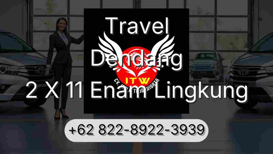 Travel Dendang 2 X 11 Enam Lingkung