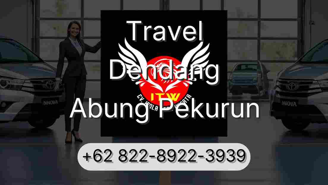 Travel Dendang Abung Pekurun
