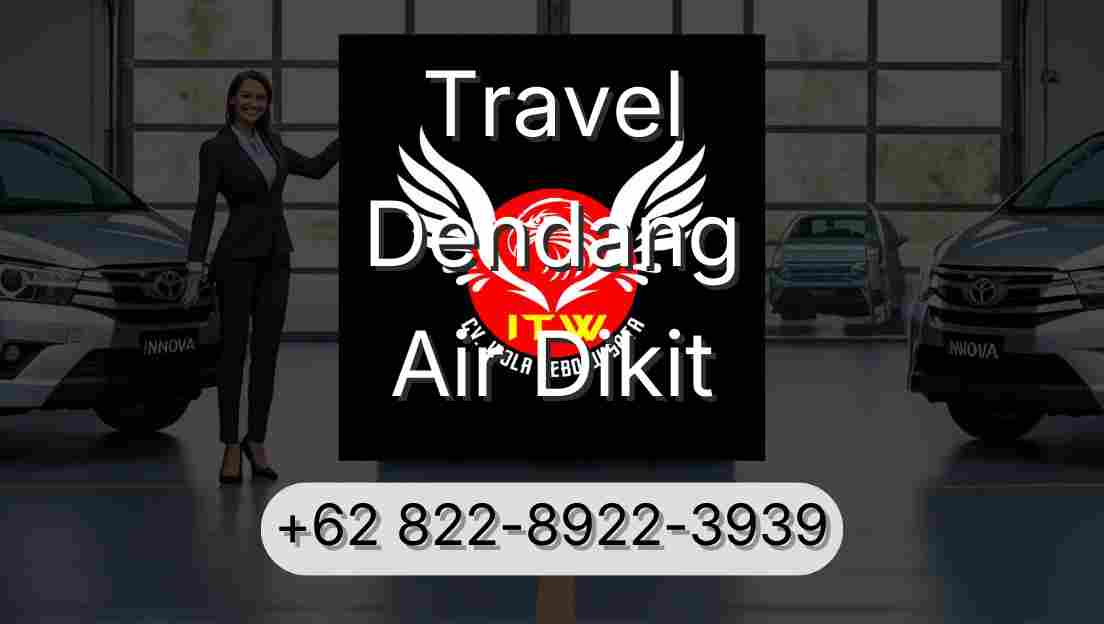 Travel Dendang Air Dikit