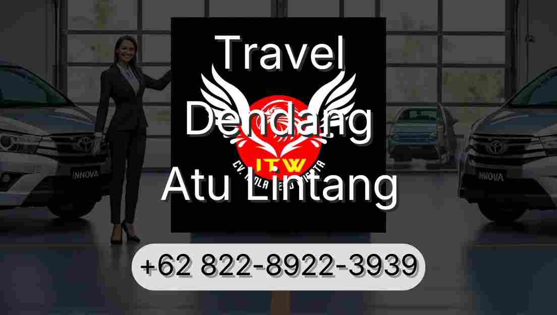 Travel Dendang Atu Lintang