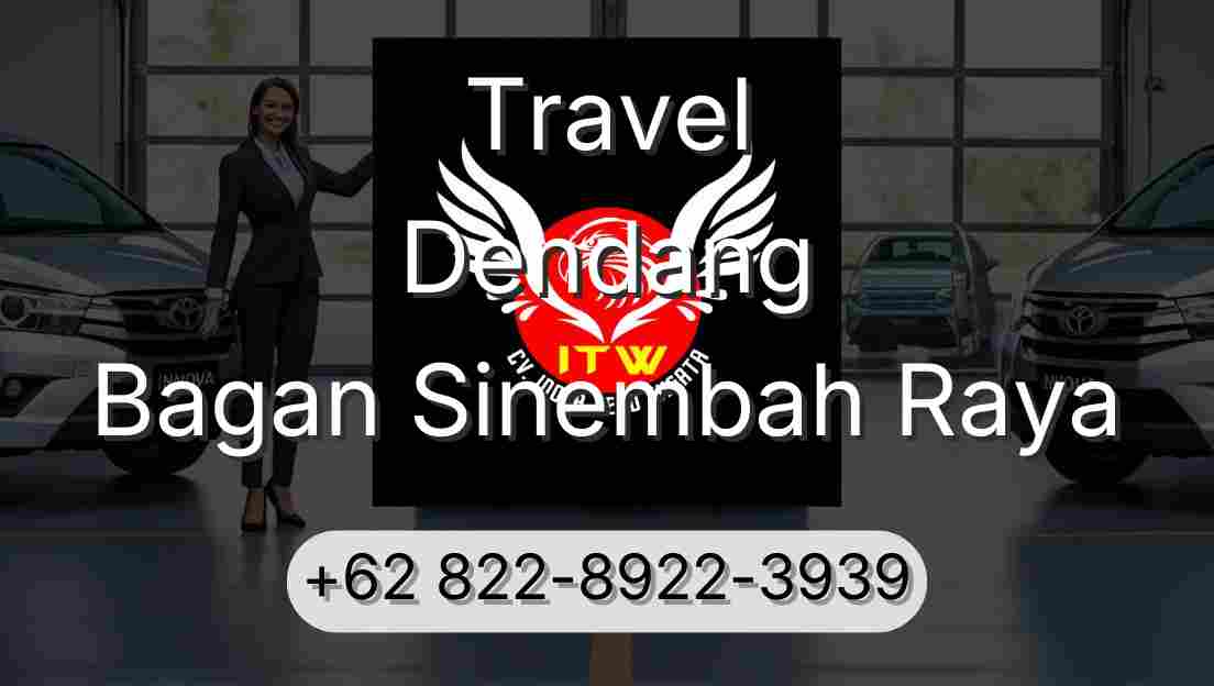 Travel Dendang Bagan Sinembah Raya
