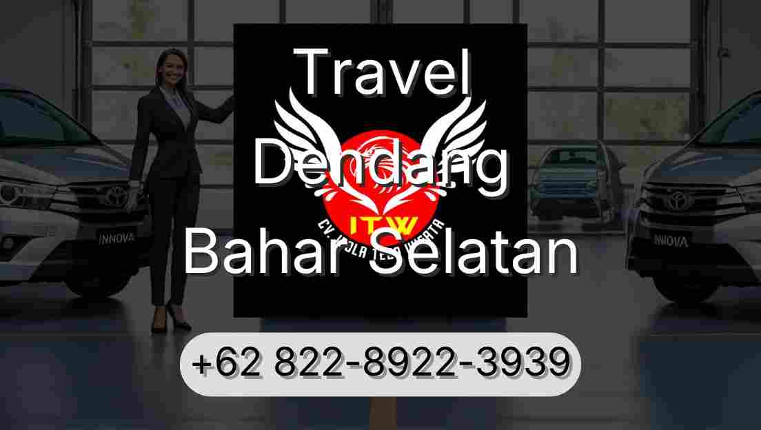 Travel Dendang Bahar Selatan