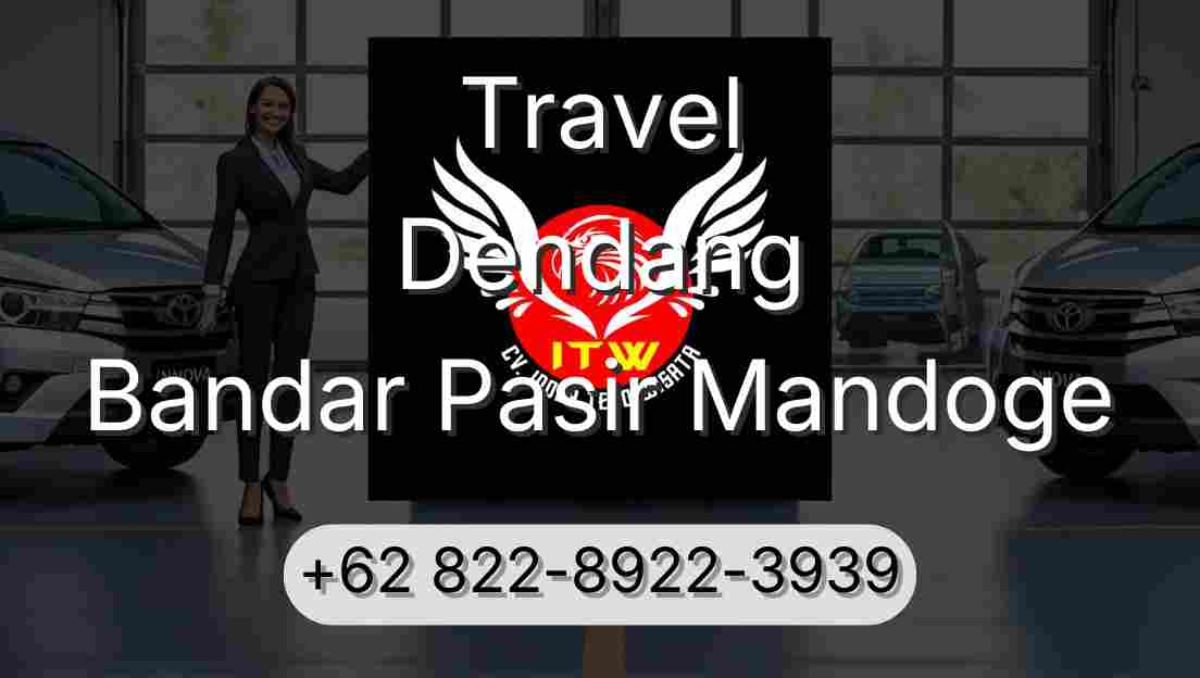 Travel Dendang Bandar Pasir Mandoge