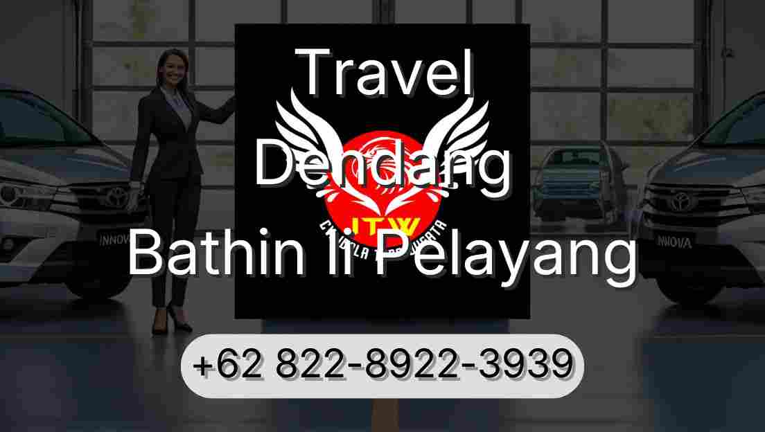 Travel Dendang Bathin Ii Pelayang