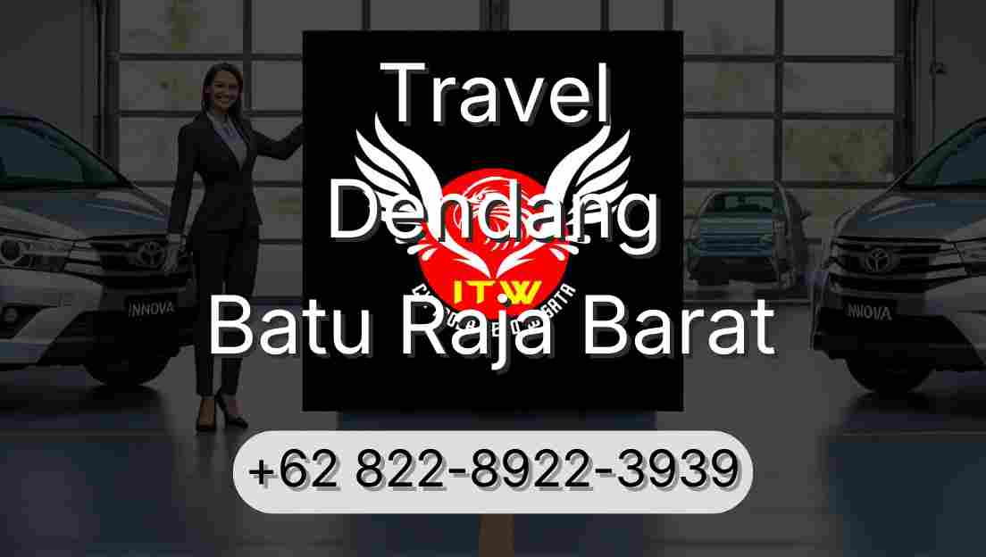 Travel Dendang Batu Raja Barat