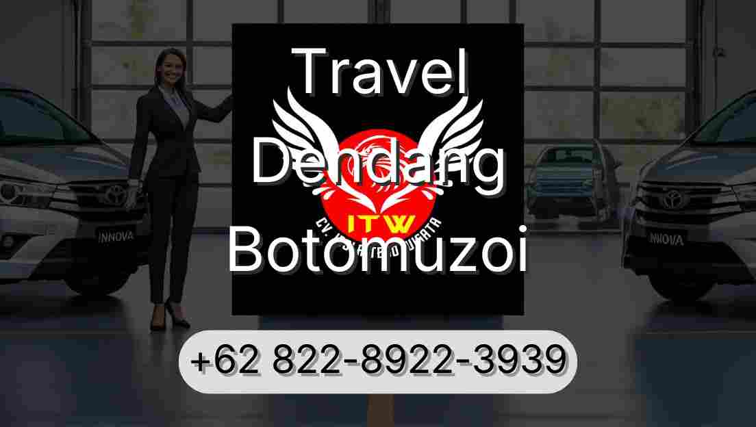 Travel Dendang Botomuzoi