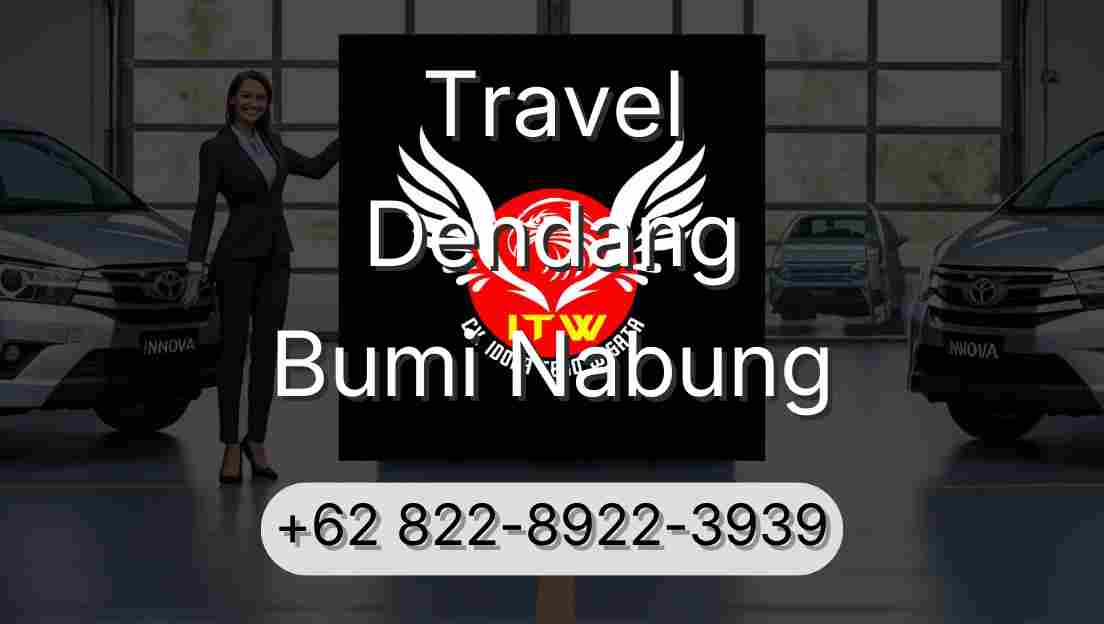 Travel Dendang Bumi Nabung