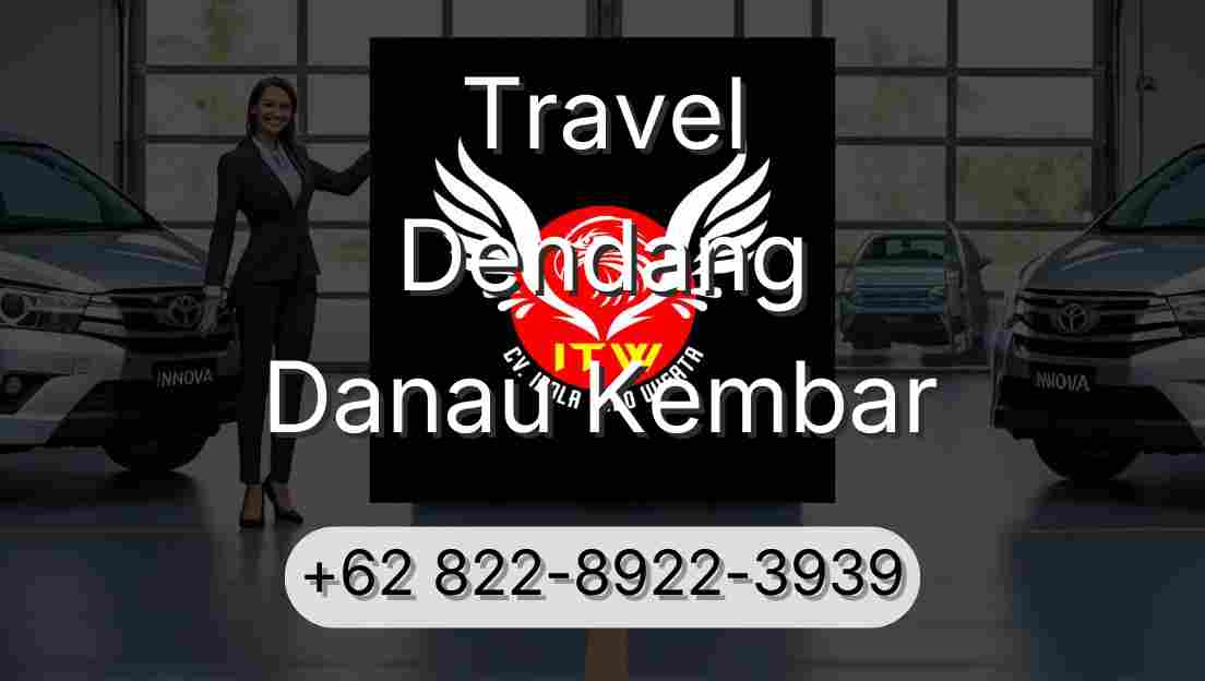 Travel Dendang Danau Kembar