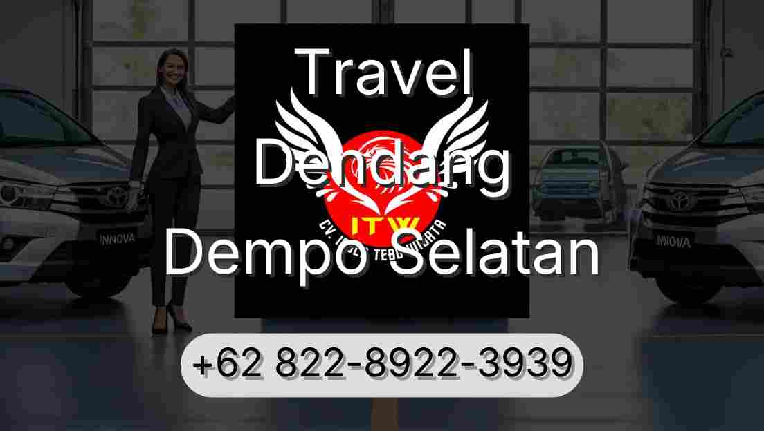 Travel Dendang Dempo Selatan