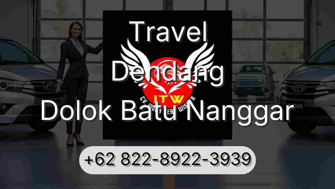 Travel Dendang Dolok Batu Nanggar