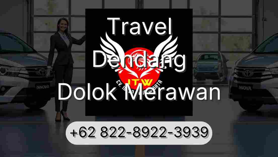 Travel Dendang Dolok Merawan