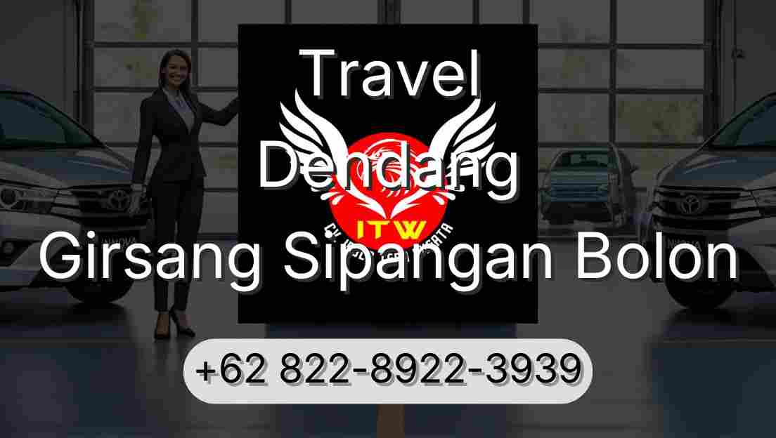 Travel Dendang Girsang Sipangan Bolon