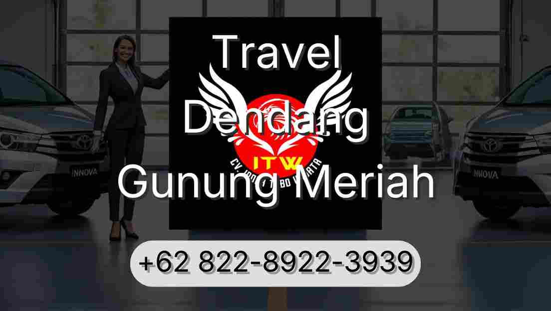 Travel Dendang Gunung Meriah