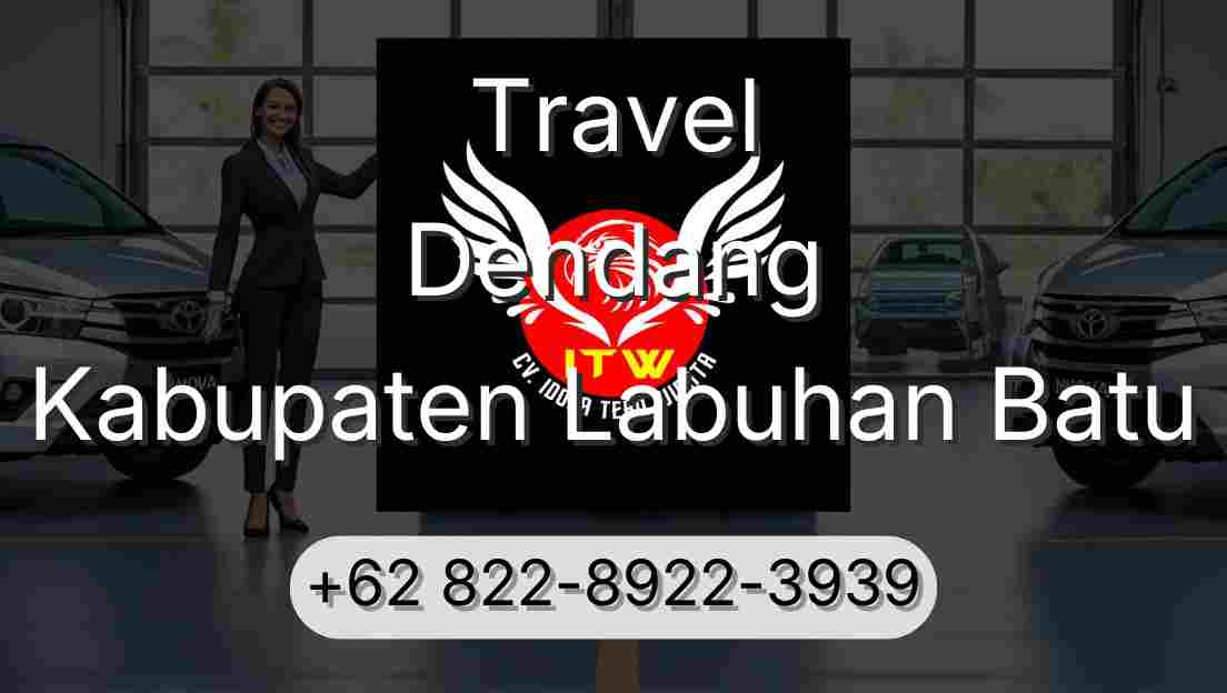Travel Dendang Kabupaten Labuhan Batu