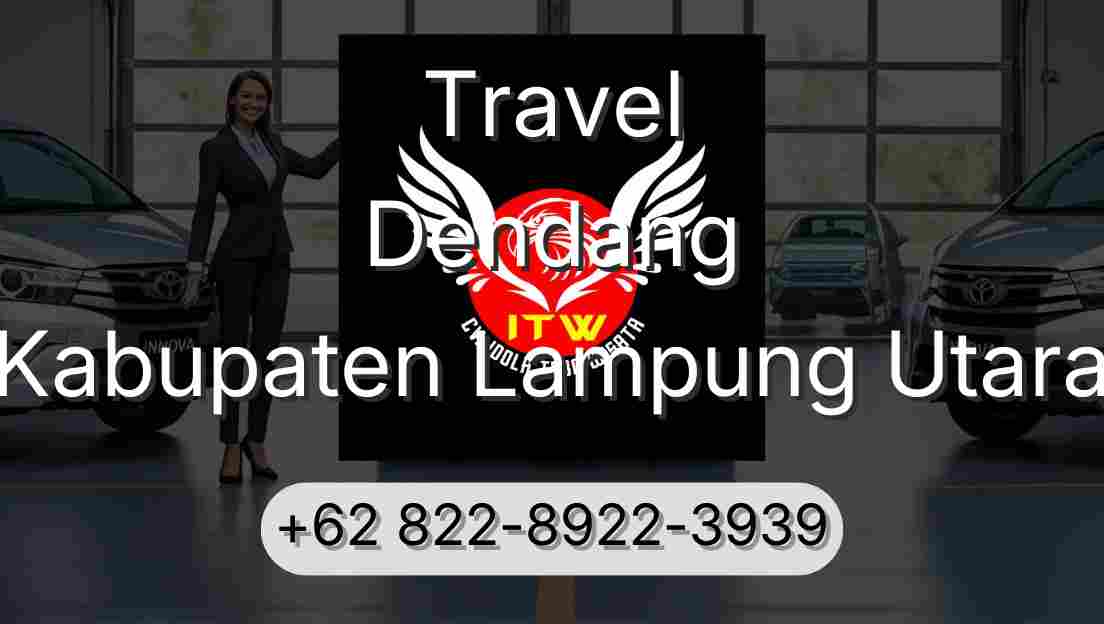 Travel Dendang Kabupaten Lampung Utara
