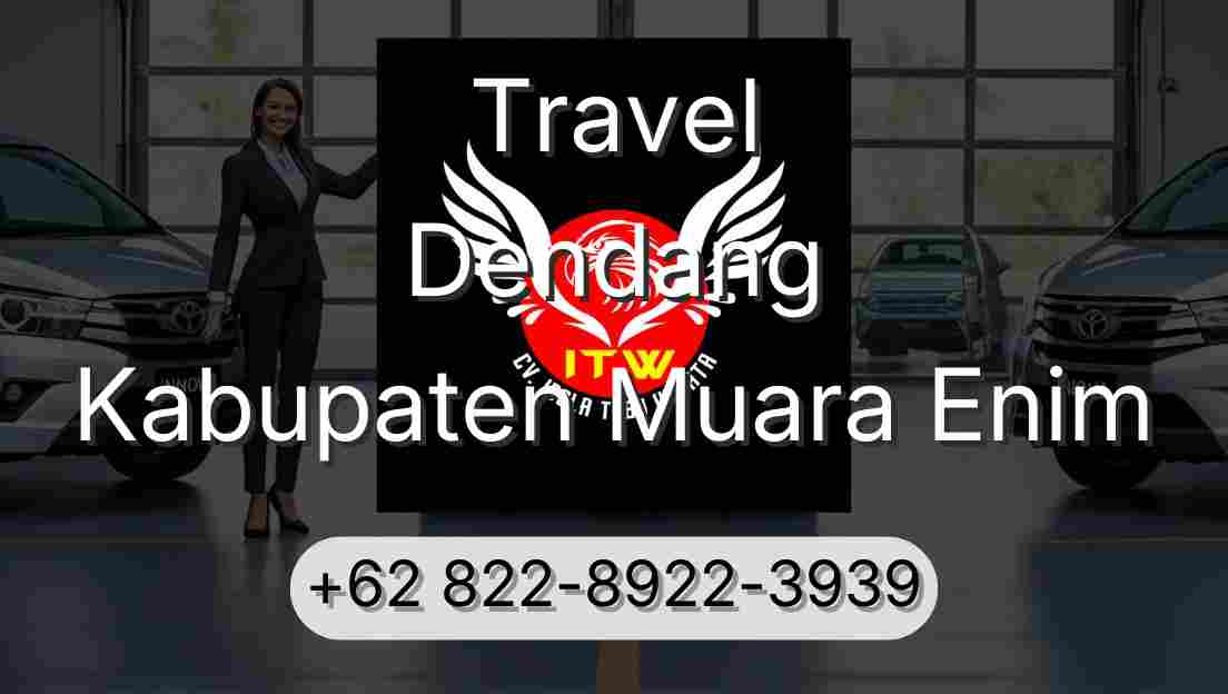 Travel Dendang Kabupaten Muara Enim