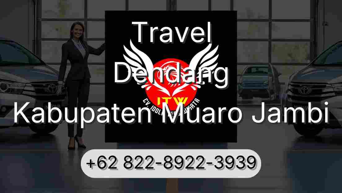Travel Dendang Kabupaten Muaro Jambi