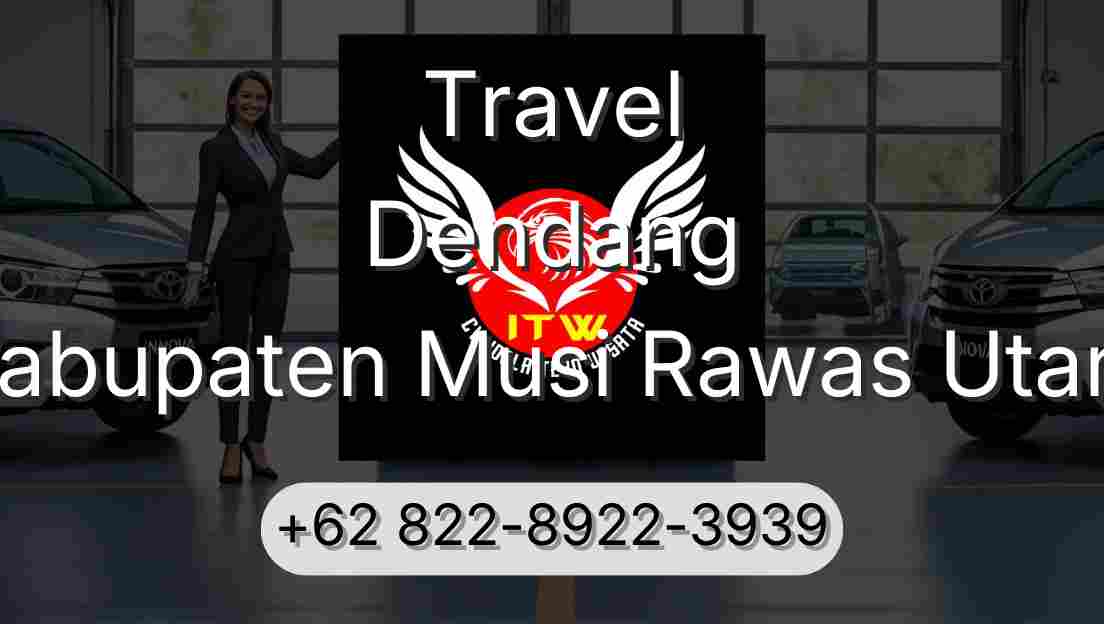 Travel Dendang Kabupaten Musi Rawas Utara