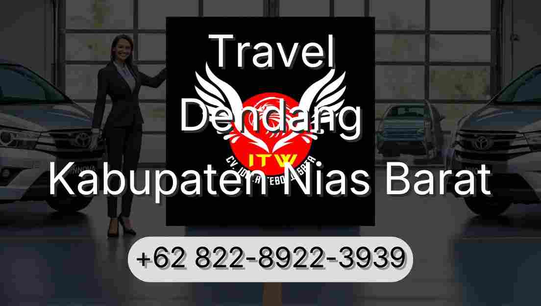 Travel Dendang Kabupaten Nias Barat