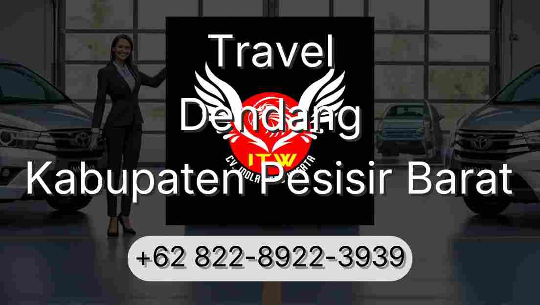 Travel Dendang Kabupaten Pesisir Barat