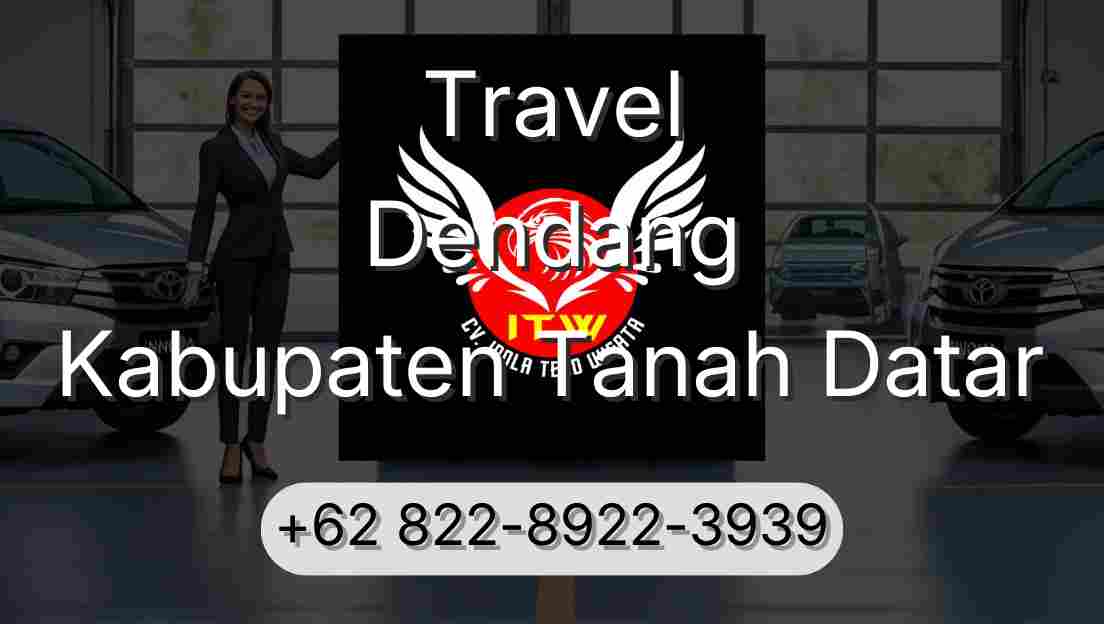 Travel Dendang Kabupaten Tanah Datar