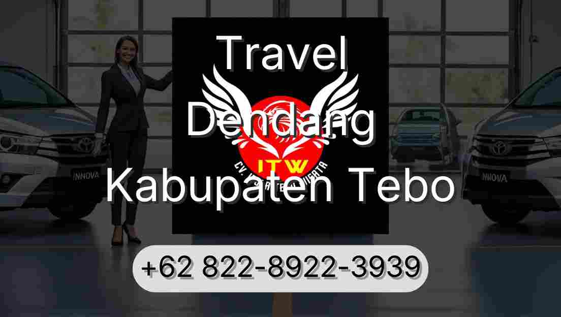 Travel Dendang Kabupaten Tebo