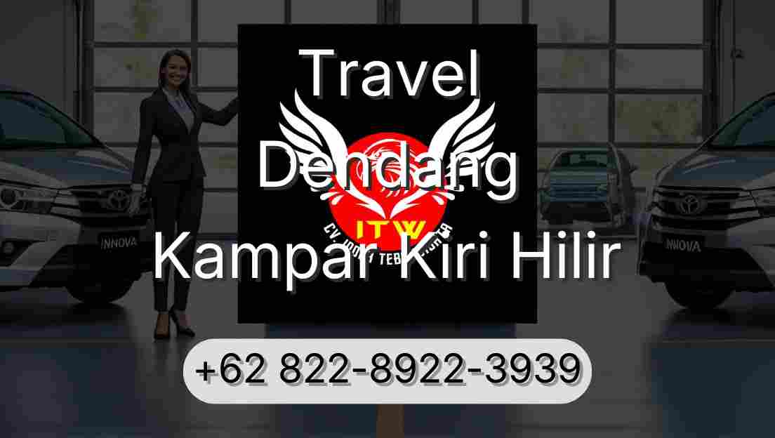 Travel Dendang Kampar Kiri Hilir