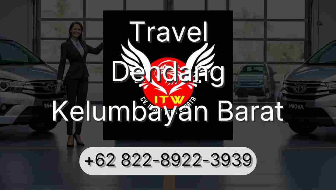 Travel Dendang Kelumbayan Barat