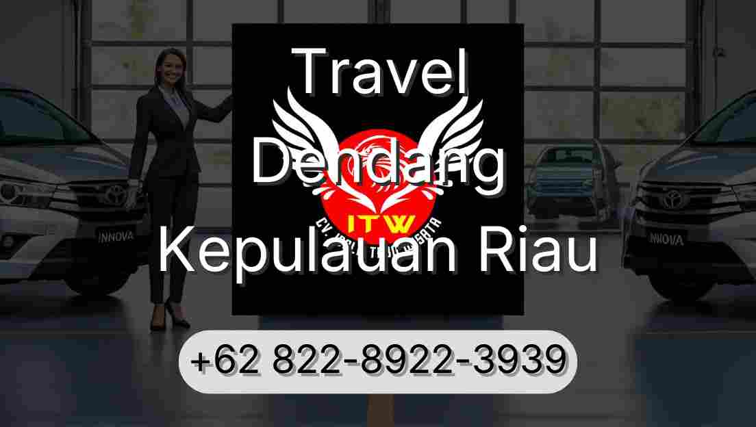 Travel Dendang Kepulauan Riau