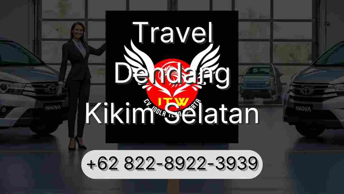 Travel Dendang Kikim Selatan