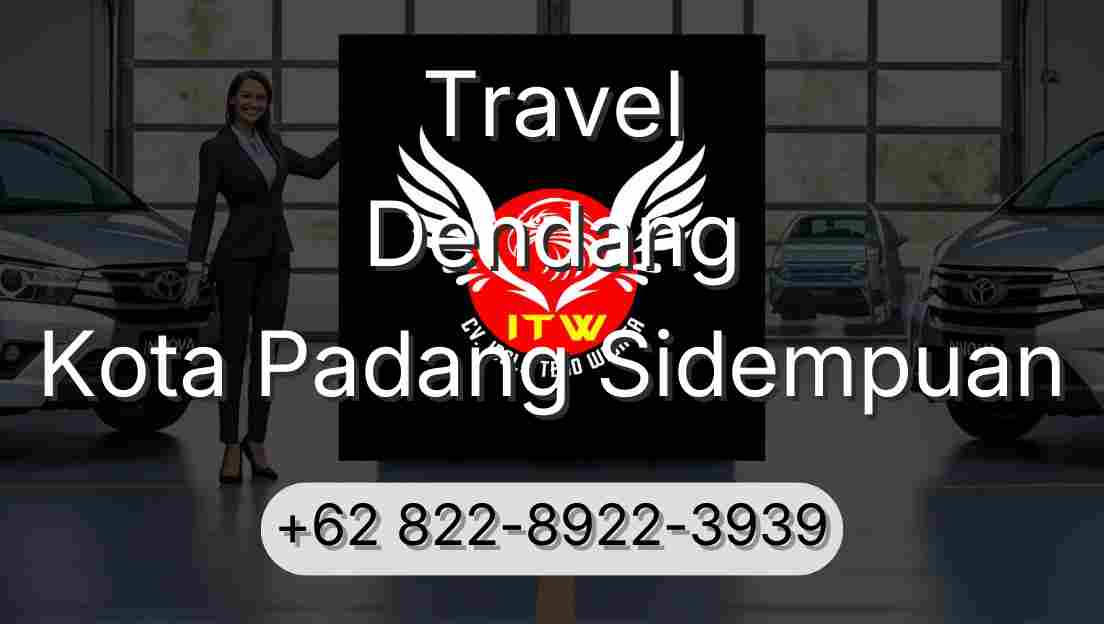 Travel Dendang Kota Padang Sidempuan