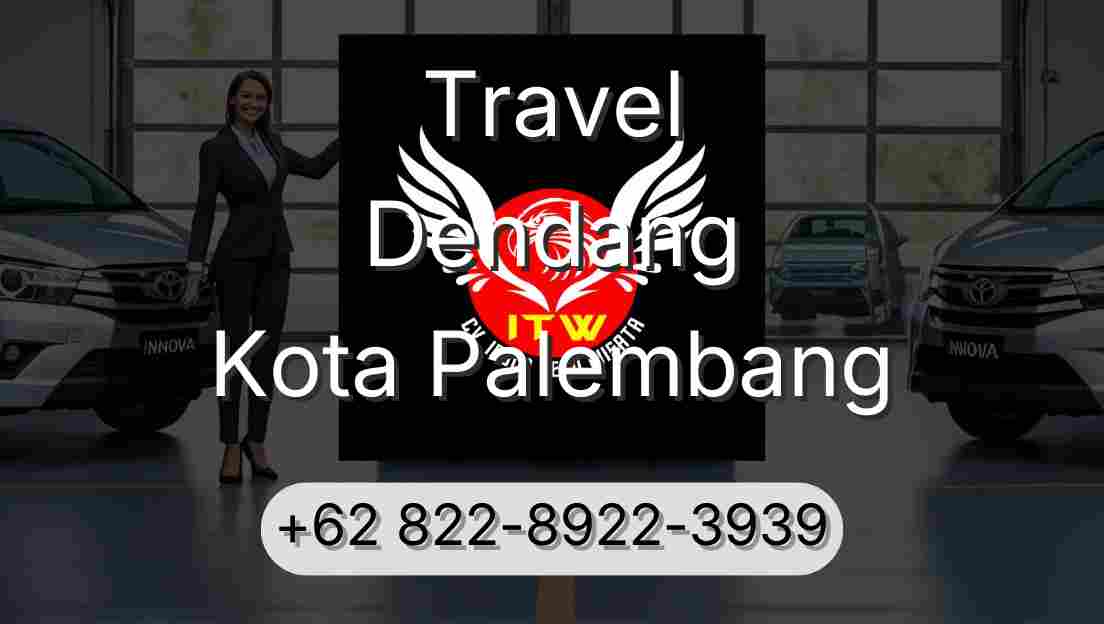 Travel Dendang Kota Palembang