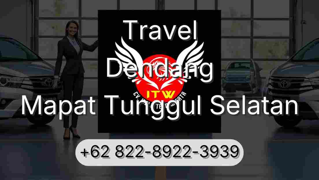 Travel Dendang Mapat Tunggul Selatan