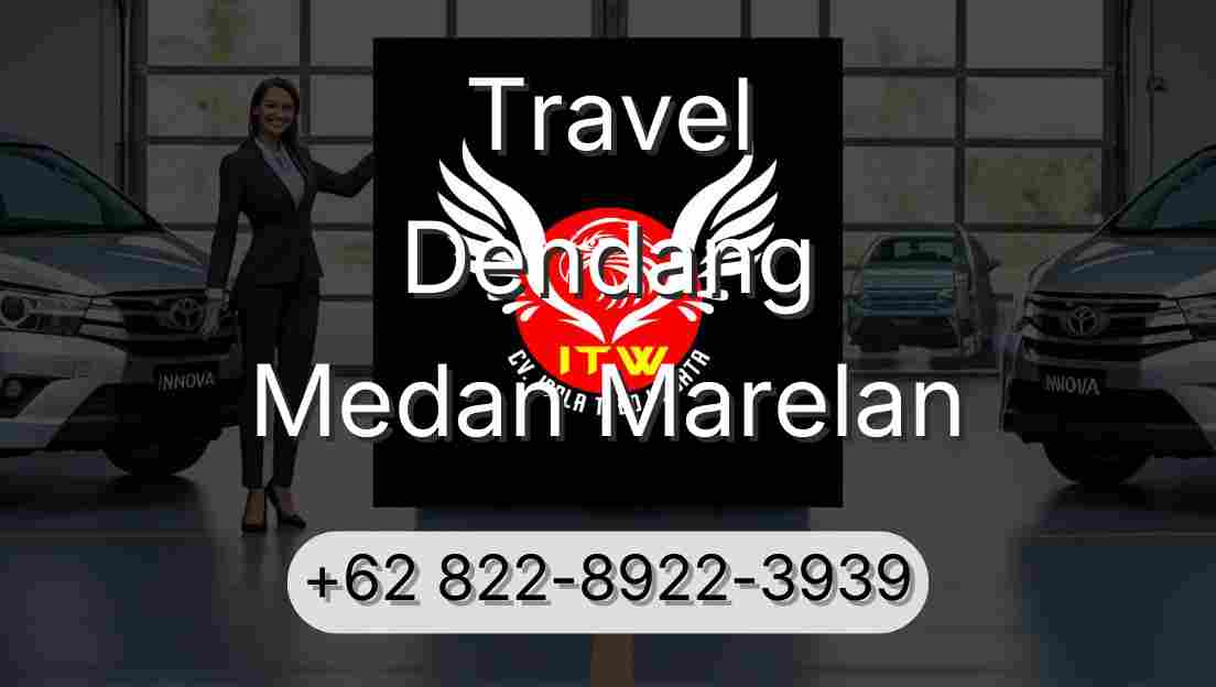 Travel Dendang Medan Marelan