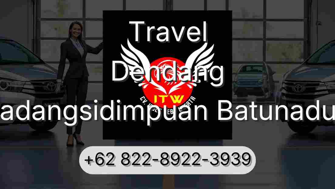 Travel Dendang Padangsidimpuan Batunadua