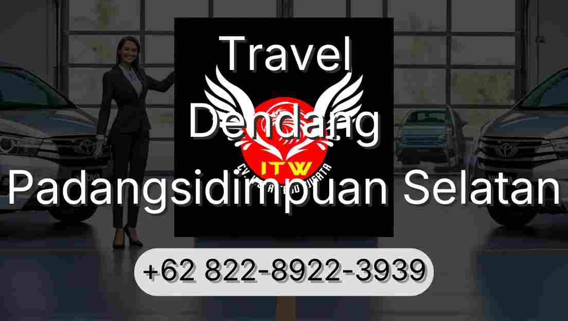 Travel Dendang Padangsidimpuan Selatan
