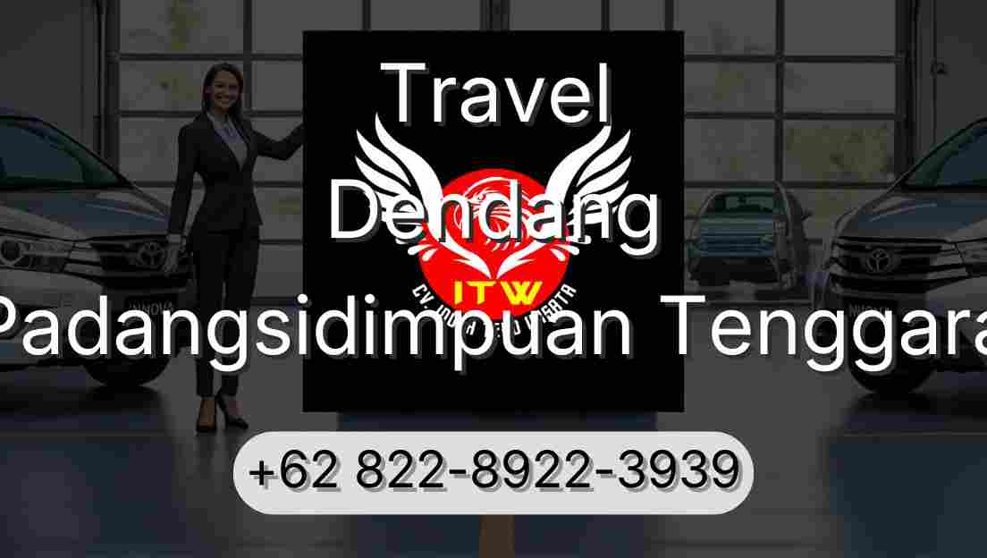 Travel Dendang Padangsidimpuan Tenggara